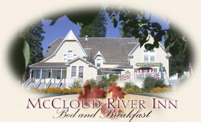 McCloud River Bed and Breakfast Inn, McCloud, California